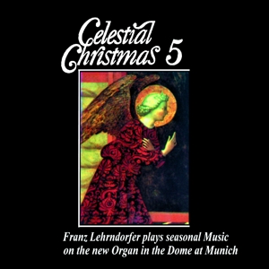 Celestial Christmas. Seasonal Music