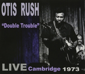Double Trouble:Live Cambridge 1973
