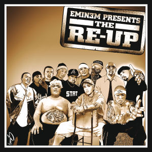 Eminem Presents Re-Up