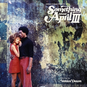 Presents: Something About April Iii