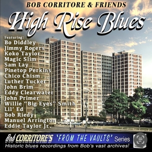 & Friends: High Rise Blues