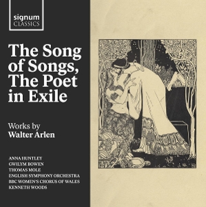 The Song of Songs, the Poet In Exile Works By Walter Arlen