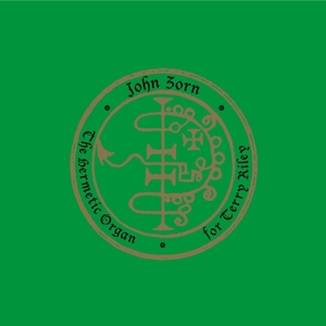 The Hermetic Organ Volume 11