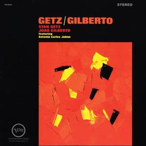 Getz & Gilberto