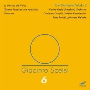 Giacinto Scelsi: Scelsi Edition 6 - the Orchestral