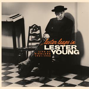 Lester Leaps In: Live At Birdland 1951-195