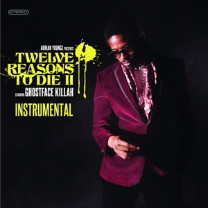 12 Reasons To Die Ii - Instrumentals
