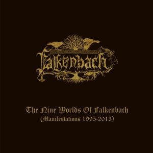Nine Worlds of Falkenbach (Manifestations 1995-2013)