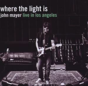 Where the Light is: John Mayer Live In Los Angeles