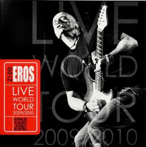 21.00: Eros Live World Tour 2009/2010