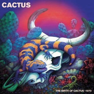 (Blue) the Birth of Cactus -1970