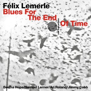Blues For the End of Time
