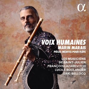 Voix Humaines - Marais: Pieces Inedites Pour Flute