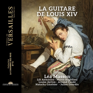 Boesset: La Guitare De Louis Xiv
