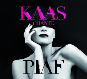 Kaas Chante Piaf