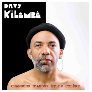 Chansons D'amour Et De Colere