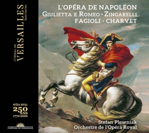 L'opera De Napoleon-Zingarelli: Giulietta E Romeo