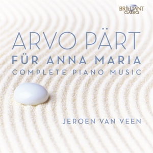 Arvo Part: Fur Anna Maria, Complete Piano Music