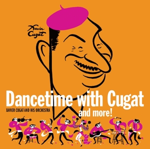 Dancetime With Xavier Cugat