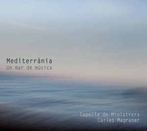 Mediterrania: Un Mar De Musica