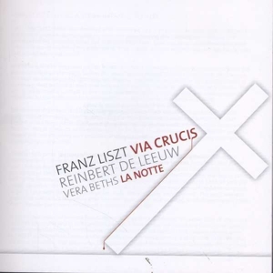 Franz Liszt: Via Crucis