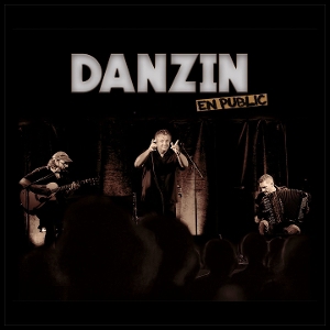 Danzin - En Public