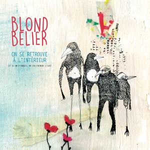 On Se Retrouve a L'interieur (Et Si On S Ennuie On Ira Prendre L'air)