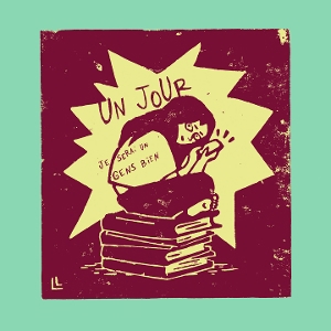 Un Jour Je Serai Un Gens Bien